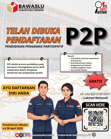 Flayer publikasi pendaftaran P2P Bawaslu Kabupaten Cirebo